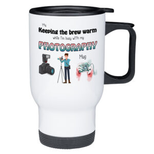 Keeping My Brew Warm While I'm Busy With My Photography Travel Mug