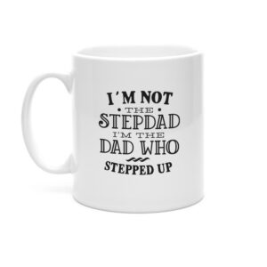 I'm Not The Step Dad Mug - Father's Day Gift