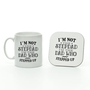 I'm Not The Stepdad Mug and Coaster Set - Father's Day Gift