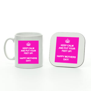 Keep Calm and Put Your Feet Up Mug and Coaster Set - Mother's Day Gift