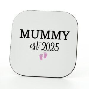 Mummy Est 2025 Baby Girl Coaster - New Mummy Gift