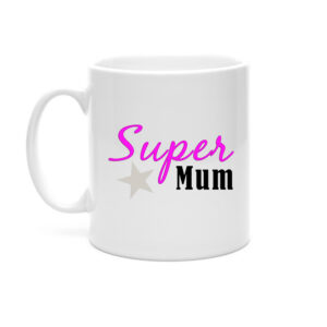 Super Mum Mug - Gift for Mum